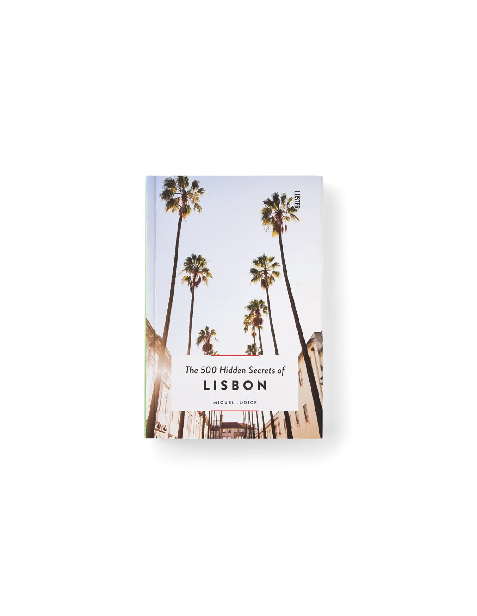 Søstrene Grene Schweiz Reiseführer|Für Unterwegs<The 500 Hidden Secrets Of Lisbon